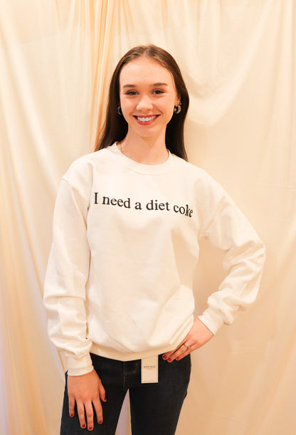 I Need A Diet Coke White Graphic Crewneck