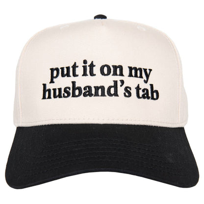 Put It On My Husband's Tab Trucker Hat
