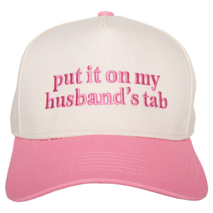 Put It On My Husband's Tab Trucker Hat