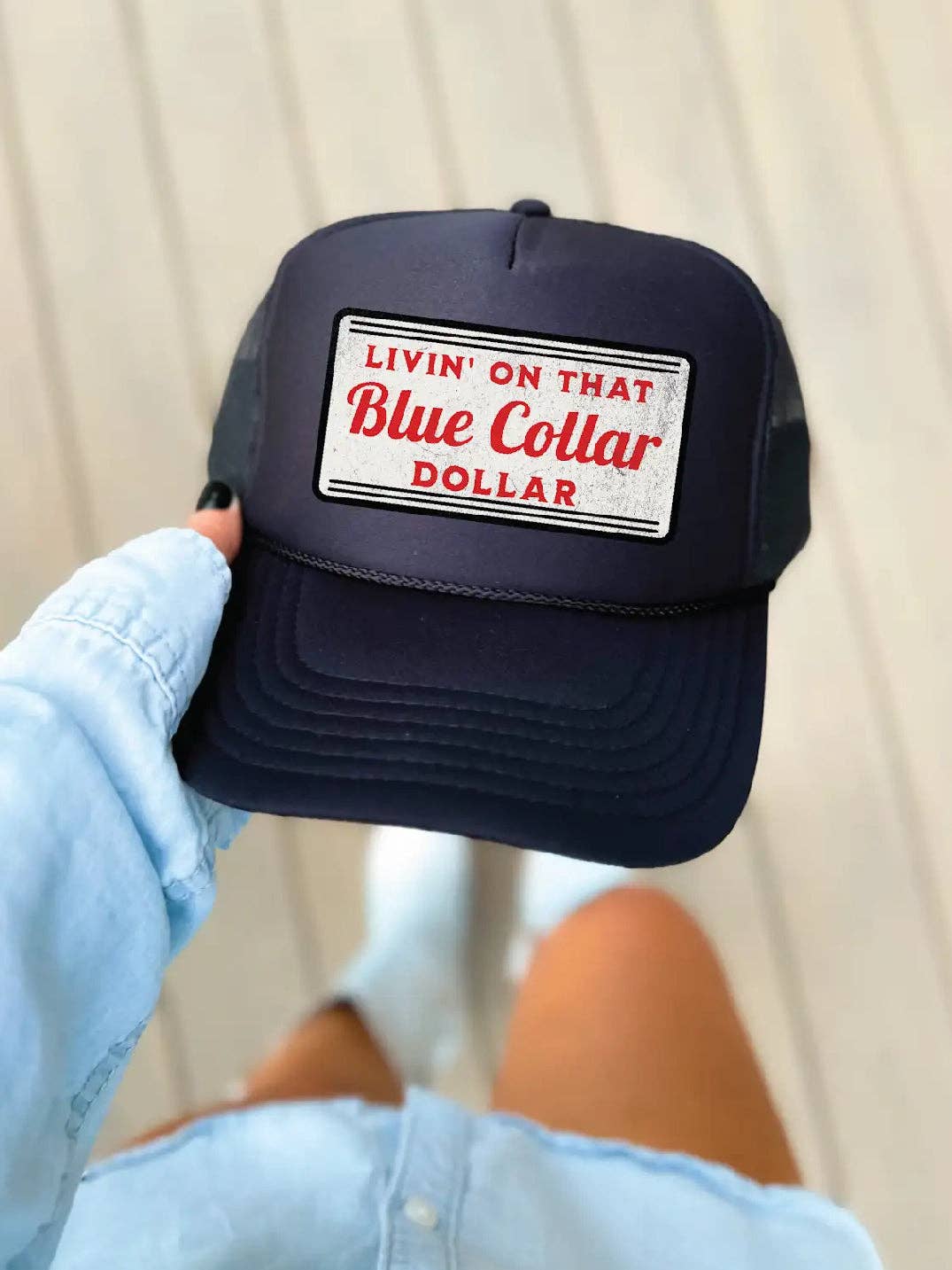 Livin on that Blue Collar Dollar" Trucker Hat